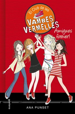 Image de Le Club des Vambes Vermelles 2. Des amis pour toujours
