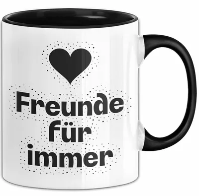 Produktbild von Freunde für immer Tasse mit Spruch Geschenk Freundin (Schwarz)