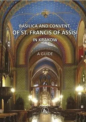 Productafbeelding van Basilica and Convent of St. Fracis of Assisi... - praca zbiorowa