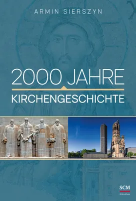 Produktbild von 2000 Jahre Kirchengeschichte