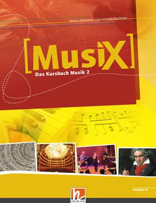 Produktbild von MusiX 2 (Ausgabe ab 2011) Schülerband: Das Kursbuch Musik 2: Klasse 7/8