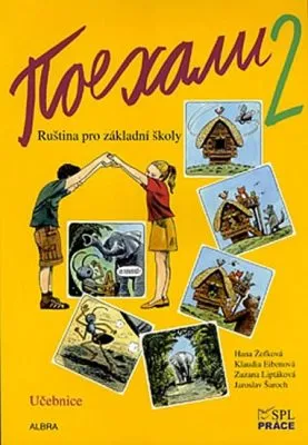 Image de Pojechali 2 - učebnice ruštiny pro ZŠ | Zuzana Liptáková