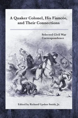 Produktbild von Quaker Colonel, His Fiancée, and Their Connections