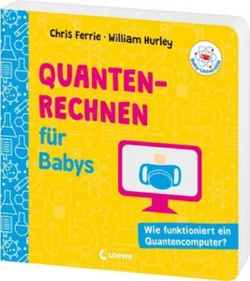 Obrázok produktu pre Baby-Universität - Quantenrechnen für Babys