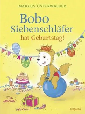 Produktbild von Bobo Siebenschläfer hat Geburtstag!
