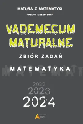 Zdjęcie produktu dla Vademecum maturalne poziom rozszerzony dla matury od 2023 roku