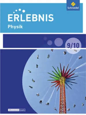 Immagine prodotto di Erlebnis Physik 9/10. Schulbuch. Differenzierende Ausgabe. Berlin und Brandenburg