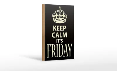 Produktbild von Holzschild Spruch 12x18cm Keep Calm it`s Friday