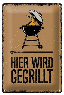 Produktbild von Blechschild Spruch 20x30cm Hier wird gegrillt Kugelgrill