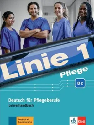 Produktbild von Linie 1 Pflege B2. Lehrerhandbuch