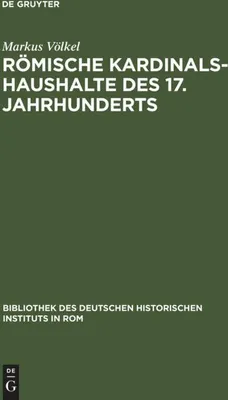 Produktbild von Römische Kardinalshaushalte des 17. Jahrhunderts