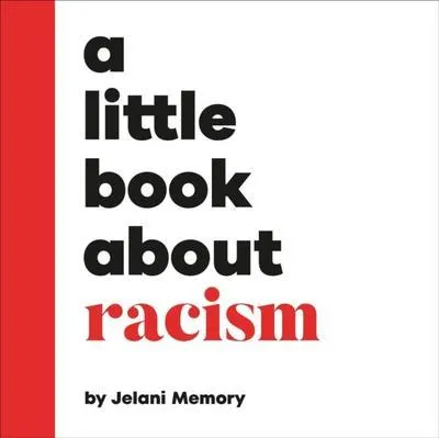 Obrázok produktu pre A Little Book About Racism
