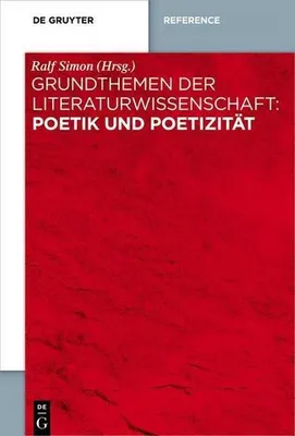 Produktbild von Grundthemen der Literaturwissenschaft: Poetik Poetizität