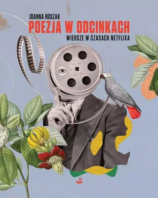 Produktbild von Poezja w odcinkach - kompendium o związkach filmu i serialu z poezją