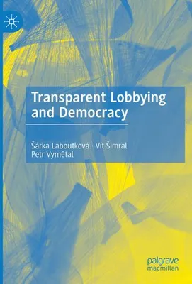 Obrázok produktu pre Transparent Lobbying and Democracy