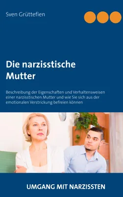 Produktbild von Die narzisstische Mutter