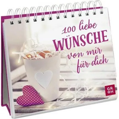 Produktbild von 100 liebe Wünsche von mir für dich