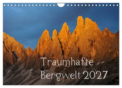 Produktbild von Traumhafte Bergwelt Kalender (Wandkalender 2027 DIN A4 quer), CALVENDO Monatskalender
