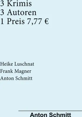 Produktbild von Drei Krimis Drei Autoren