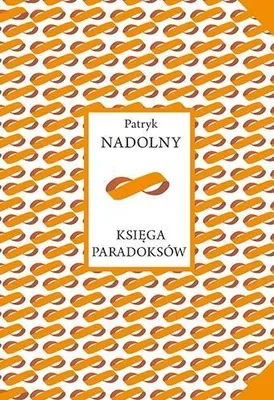 Obrázek produktu pro Księga der Paradoxien - Patryk Nadolny Gedichtband