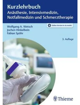Obrázek produktu pro Kurzlehrbuch Anästhesie, Intensivmedizin, Notfallmedizin und Schmerztherapie