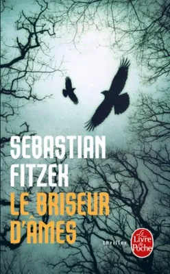 Produktbild von Fitzek Sebastian - Le Briseur d'âmes
