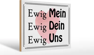Produktbild von Holzschild  Ewig Mein Ewig Dein, 40x30 cm, Holzschilder Spruch