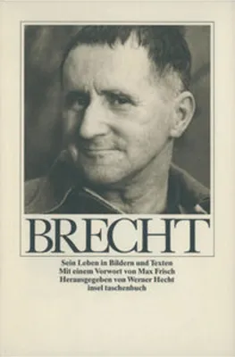 Image de Bertolt Brecht: Sein Leben in Bildern und Texten (insel taschenbuch)