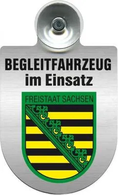 Produktbild von Einsatzschild mit Saugnapf - Begleitfahrzeug im Einsatz - incl. Regionenwappen 309457 Color - Region Freistaat Sachsen