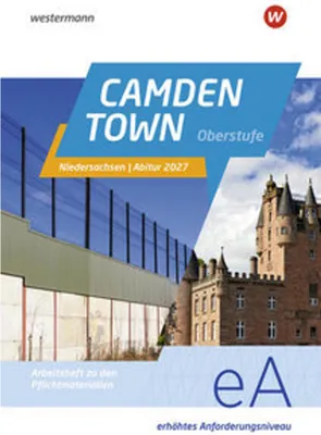 Obrázek produktu pro Camden Town Oberstufe. Arbeitsheft zu den Pflichtmaterialien Abitur 2027: Erhöhtes Anforderungsniveau. Niedersachsen