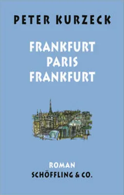 Produktbild von Frankfurt - Paris - Frankfurt