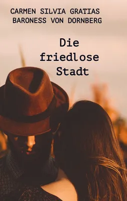 Produktbild von Die friedlose Stadt