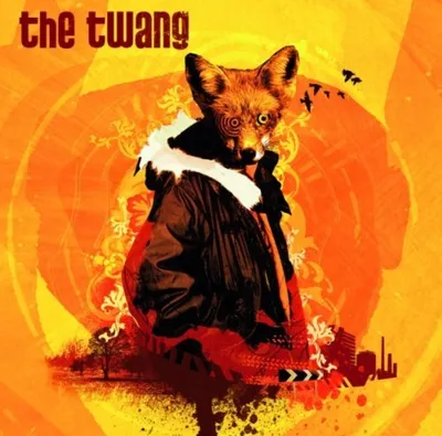 Produktbild von The Twang - Love It When I Feel Like This