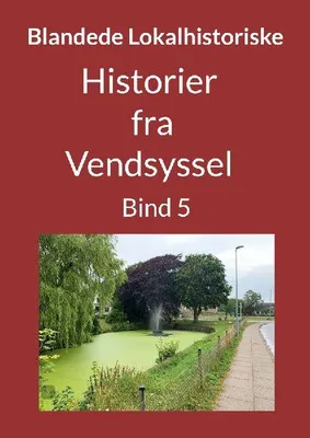 Produktbild von Geschichten aus Vendsyssel – Band 5