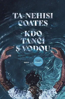Zdjęcie produktu dla Kdo tančí s vodou (Coates Ta-Nehisi)