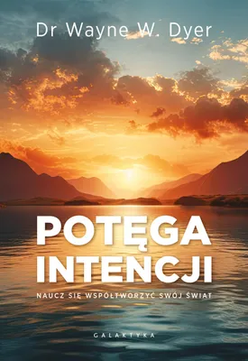 Immagine prodotto di Potęga intencji. Naucz się współtworzyć swój świat