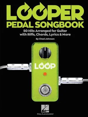 Zdjęcie produktu dla Looper Pedal Songbook