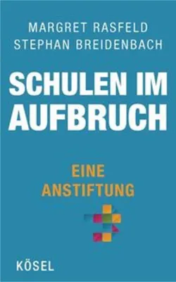 Obrázok produktu pre Schulen im Aufbruch - Eine Anstiftung