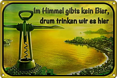 Produktbild von Blechschild Spruch 18x12cm im Himmel gibt’s kein Bier