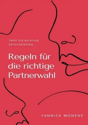Produktbild von Regeln für die Richtige Partnerwahl