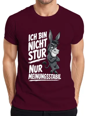 Produktbild von Ich bin nicht stur nur meinungsstabil Esel Statement Sarkasmus Herren T-Shirt, Burgundy, S