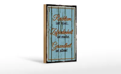 Produktbild von Holzschild Spruch 12x18cm Reichtum Zufriedenheit Gesund