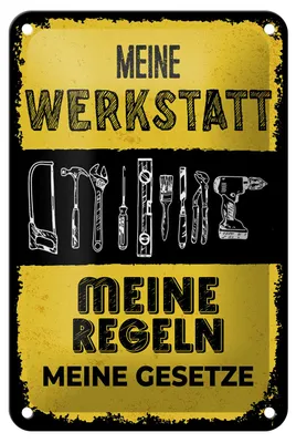 Produktbild von Blechschild Spruch 12x18 cm Meine Werkstatt meine Regeln meine Gesetze Schild