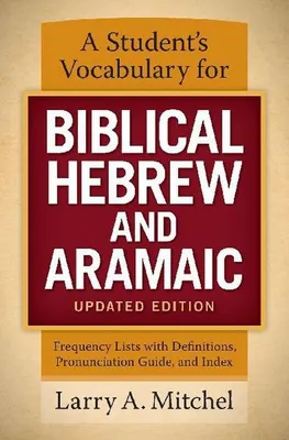 Produktbild von A Student's Vocabulary for Biblical Hebrew and Aramaic, Updated Edition
