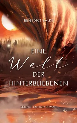 Produktbild von Eine Welt der Hinterbliebenen