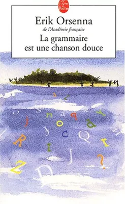 Image de Le grammaire est une chanson douce