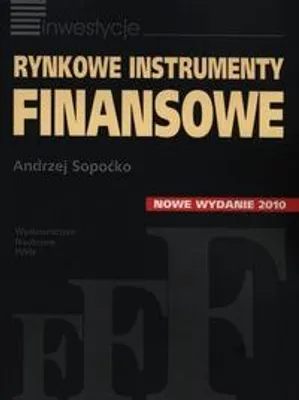 Image de Rynkowe instrumenty finansowe - Andrzej Sopoćko, wydanie 2010