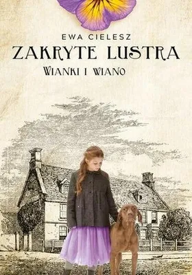 Produktbild von Wianki i wiano. Zakryte lustra. Tom 2