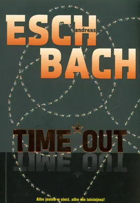 Produktbild von Time Out - Eschbach Andreas (Buch auf Polnisch)