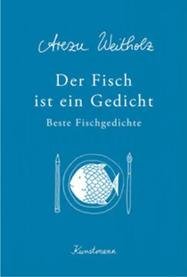 Obrázok produktu pre Der Fisch ist ein Gedicht